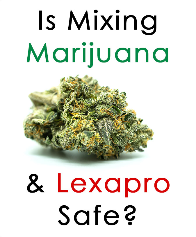 marijuana and lexapro