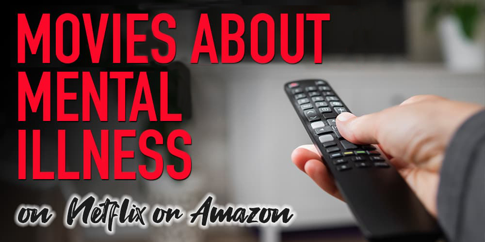 Movies About Mental illness