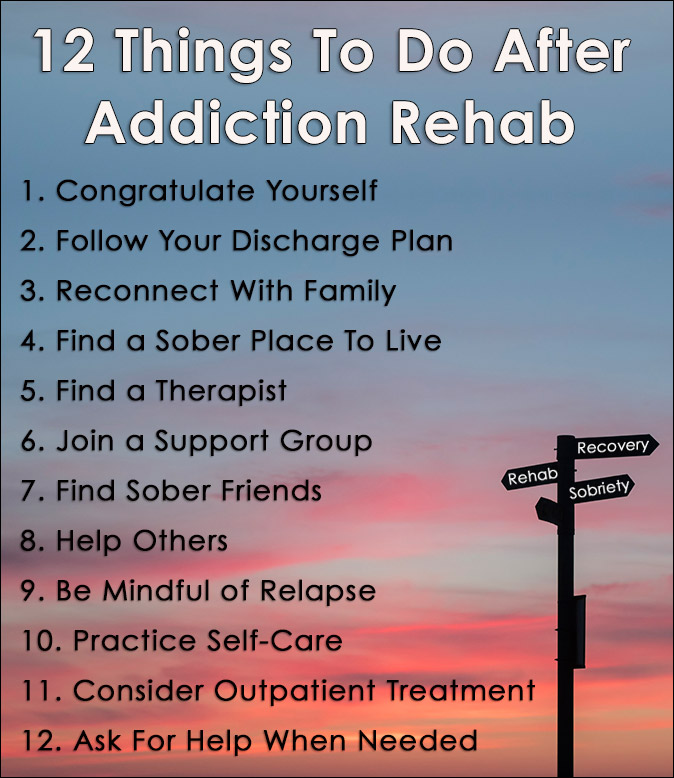 things to do after rehab