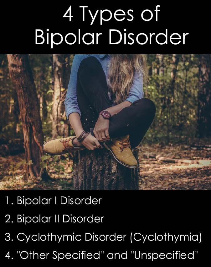 4 Types of Bipolar Disorder