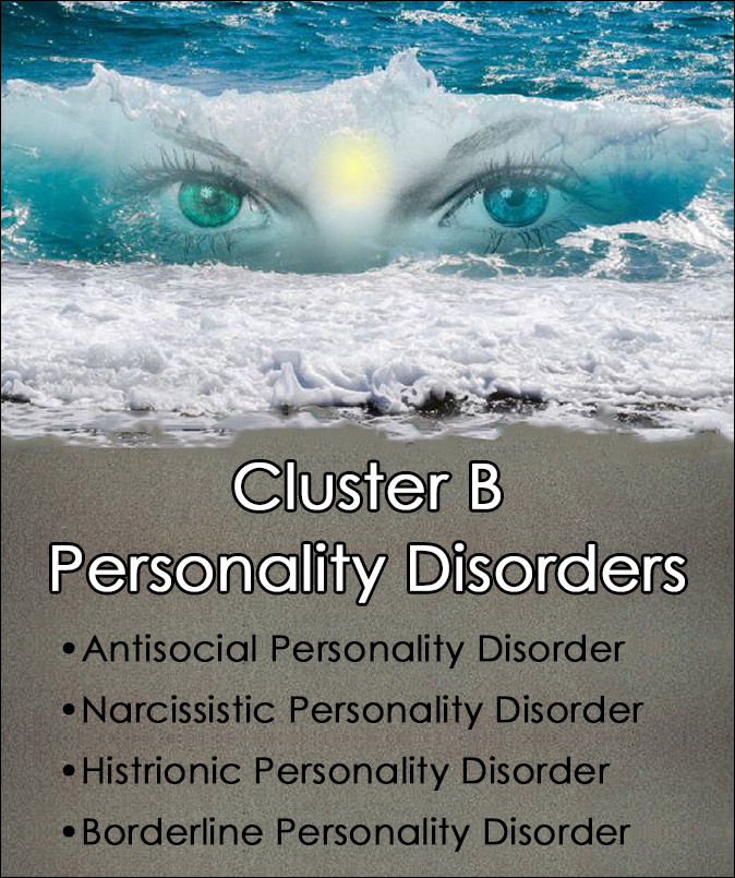 Cluster B Personality Disorders